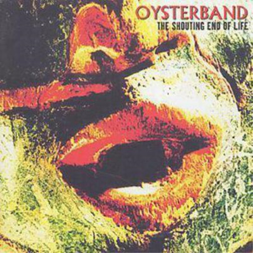 Альбом Oysterband The Shouting End Of Life (CD) (ИМПОРТИРОВАН из Великобритании)