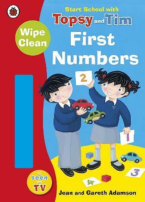 Start School with Topsy and Tim: Wipe Clean First Numbers by Jean Adamson...