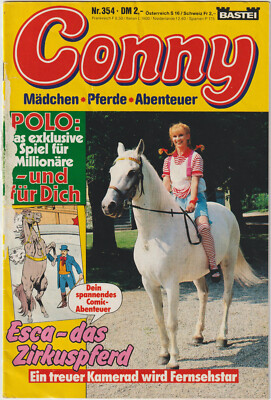   Conny: Mädchen Pferde Abenteuer #354 Esca - das Zirkuspferd, Bastei 1987 COMIC