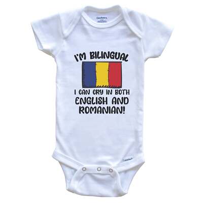 I'm Bilingual I Can Cry In Both English And Romanian Funny Flag Baby Bodysuit