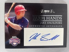 JAKE SMOLINSKI 2007 Tristar Certified Autograph--Nationals Farm Hands