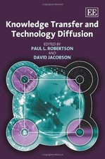 KNOWLEDGE TRANSFER AND TECHNOLOGY DIFFUSION By Paul L. Robertson & David VG