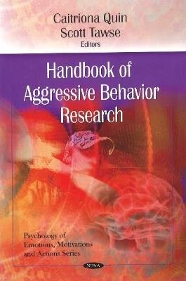 Handbook of Aggressive Behavior Research, Caitrion