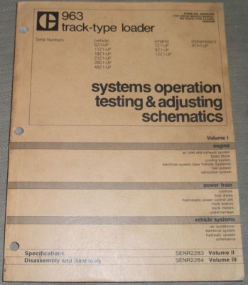 CAT CATERPILLAR 963 TRACK LOADER SYSTEMS OP TEST ADJUST SCHEMATIC SERVICE MANUAL
