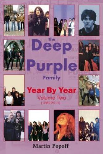 Martin Popoff The Deep Purple Family Year By Year: (Tascabile)