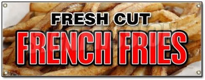 Fresh Cut French Fries Banner Sign Frys Crispy Hot Potato FF Made Chips Steak