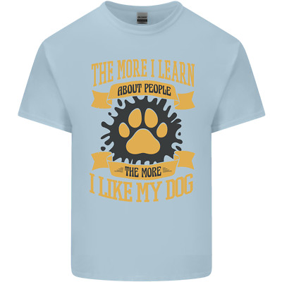 The More I Like My Dog Lustiges Kinder T-Shirt Kinder