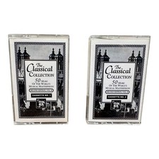Cassette Lot The Classical Collection 2nd Edition 50 More Musical Masterpieces