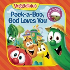 Peek-a-Boo, God Loves You; VeggieTal- 9781941341230, board book, Laura Neutzling