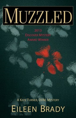 Muzzled (Kate Turner, Dvm, Mystery)