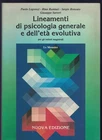 Lineamenti di psicologia generale e dell'età evolutiva per gli istituti magistra