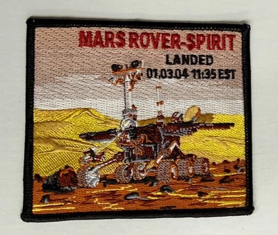 Vtg NASA Mars Rover Spirit Landing Patch 4  MER-A Jan 3 2004 Plastic Back