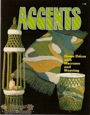 Accents Macrame Vintage Home Decor with Weaving Pattern Book Booklet NEW