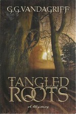 Tangled Roots GG Vandagriff New Paperback