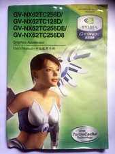 2005 NVIDIA GeForce 6200 Graphics Accelerator Manual GV-NX62TC256D GV-NX62TC128D