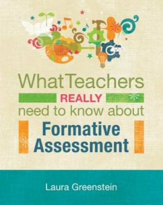 What Teachers Really Need to Know About Formative Assessment - Paperback - GOOD