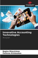 Regina Miseviciene (U. A.) | Innovative Accounting Technologies | Taschenbuch