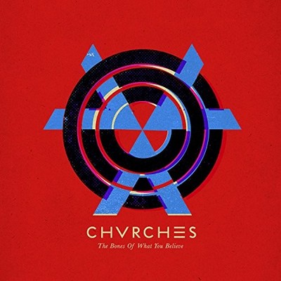 CHVRCHES - BONES OF WHAT YOU BELIEVE - CD - J3z