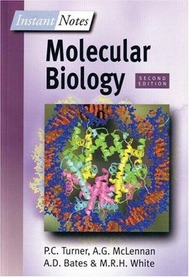 BIOS Instant Notes in Molecular Biology