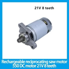 Cordless Reciprocating Saw Motor 550 DC Motor 21V 8 Tooth Handheld Motor