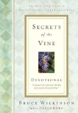 Secrets of the Vine Devotional: Breaking Through to Abundance (Breakthrou - GOOD