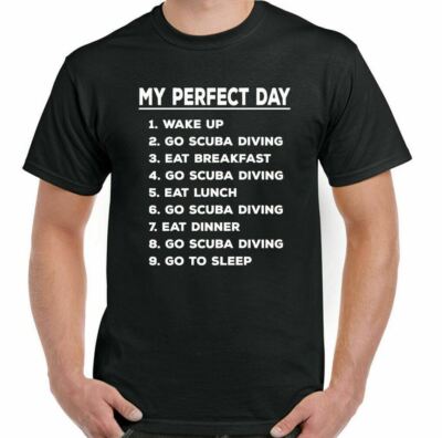 Scuba Diving T-Shirt Diver My Perfect Day Mens Funny Dive Sea Equipment  Gear Kit UK