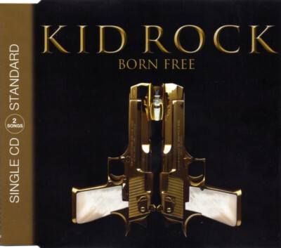 Kid Rock - Born Free MCD #G2036155