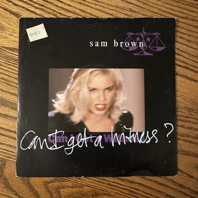 Sam Brown   Can I Get A Witness - Vinyl 7'' Single UK Import - VG+
