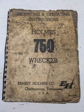 Holmes 750 Wrecker Mounting Operating Overhaul Parts List Book Manual 1973 Holmes 750 Wrecker Mounting Operating Overhaul Parts List Book Manual 1973