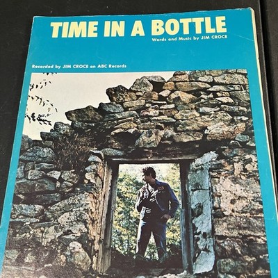 Jim Croce Sheet Music   Time In A Bottle   See Photos