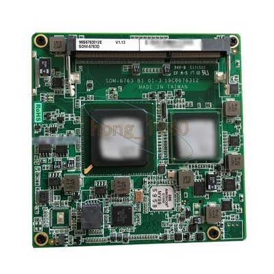 1PC Advantech SOM-6763 B1 19C6676312 SOM-6763D Motherboard Used