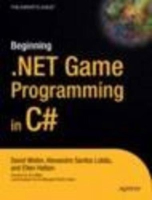 Beginning .NET Game Programming in C# by David Weller (English) Paperback Book