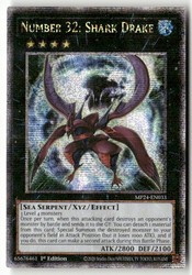 Number 32: Shark Drake (Quarter Century Secret Rare) - 25th Anniversary Tin: Dueling Mirrors