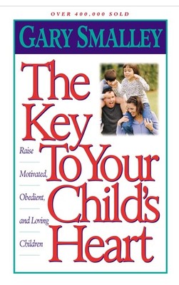 Key to Your Child's Heart - paperback Smalley, Gary