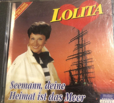 CD LOLITA - SEEMANN, DEINE HEIMAT IST DAS MEER - ALBUM