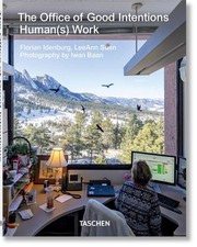 The Office of Good Intentions: Human(s) Work by Florian Idenburg (English) Paper