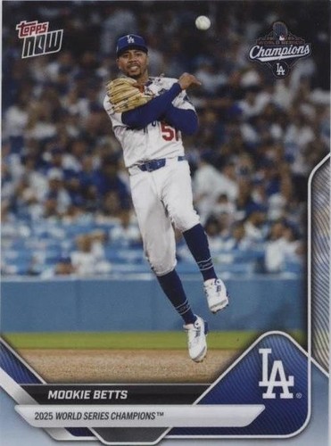 2025 Topps Now Mookie Betts World Series Champion WS-2 LA Dodgers