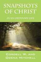 Cordell W. Mitchell (U. A.) | Snapshots Of Christ | Taschenbuch | Englisch