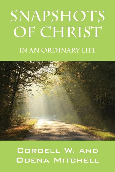 Cordell W. Mitchell (U. A.) | Snapshots Of Christ | Taschenbuch | Englisch-image