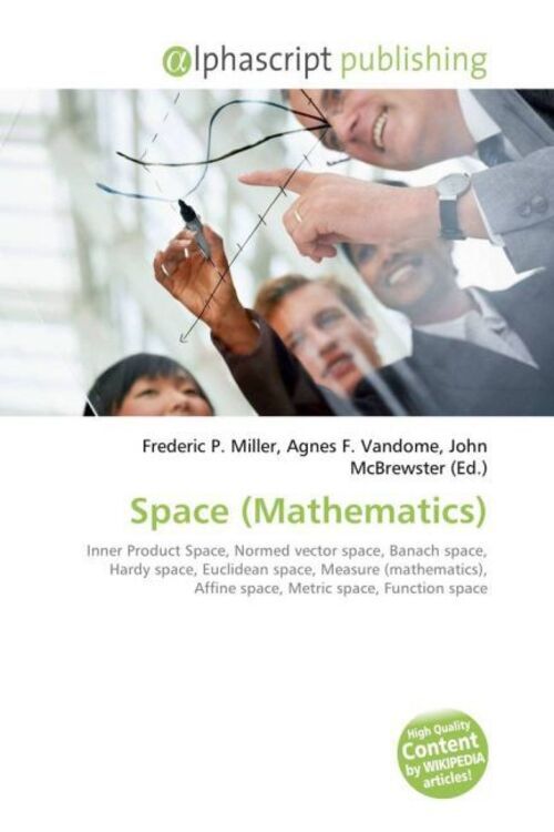 Thumbnail - Frederic P. Miller (u. A.) | Space (mathematics) | Taschenbuch |