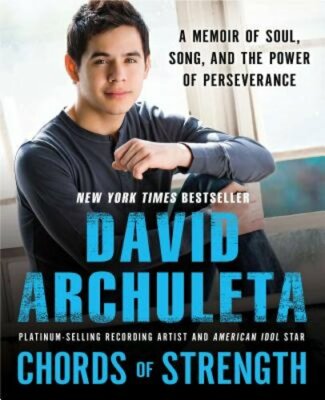 Chords of Strength: A Memoir of Soul, Song and the Power of Perseverance: New