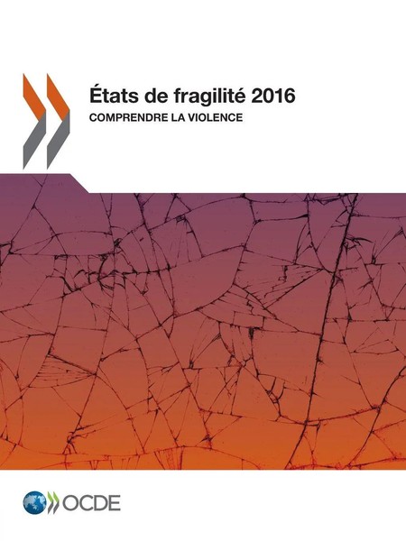 Oecd | ÉTats De Fragilité 2016 | Taschenbuch | FranzöSisch (2017) | Oecd-image
