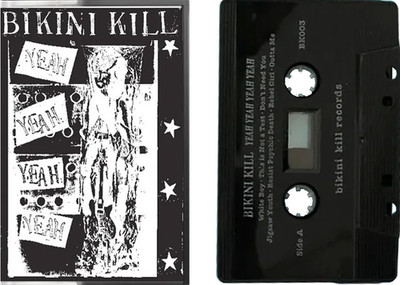 Bikini Kill - Yeah Yeah Yeah Yeah - CASSETTE TAPE - SEALED NEW - Riot Grrl Punk