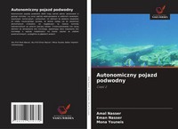 Autonomiczny Pojazd Podwodny Cz¿¿¿ 2 Amal Nasser (U. A.) Taschenbuch Polnisch