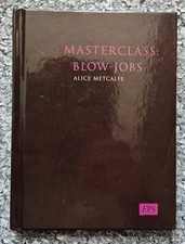 Masterclass Blow Jobs, Erotikbildband, Hardco...