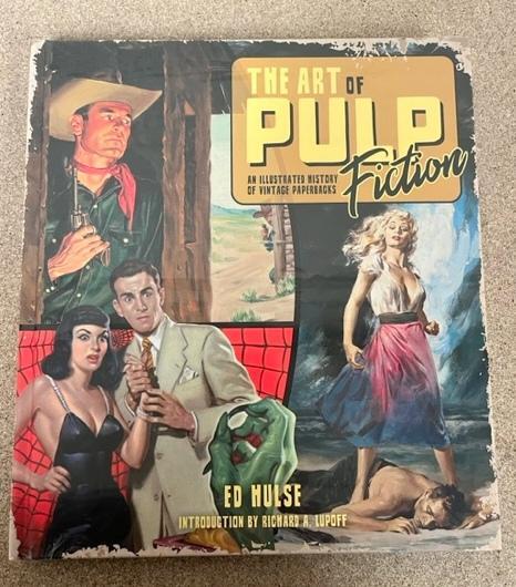 Art of Pulp Fiction Illustrated History Hardback Book