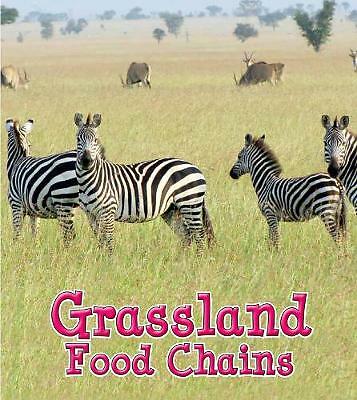 Angela Royston : Grassland Food Chains (Food Chains and W FREE Shipping, Save £s