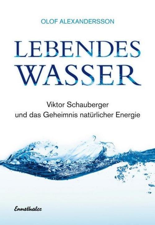 Lebendes Wasser Olof Alexandersson