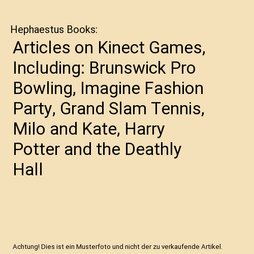 Articles on Kinect Games, Including: Brunswick Pro Bowling, Imagine Fashion Part - Afbeelding 1 van 1