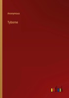 Anonymous | Tyborne | Taschenbuch | Englisch (2022) | Kartoniert / Broschiert